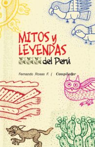 Mitos y Leyendas del Perú