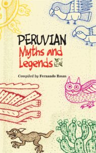 Peruvian Miths and legends