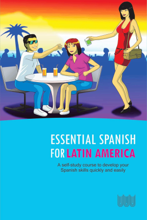 Essential Spanish for Latin America
