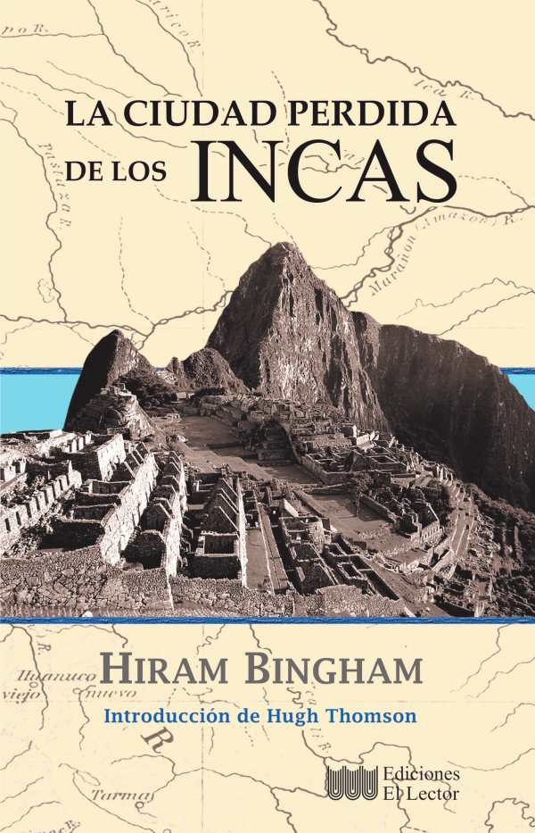 La ciudad perdida de los Incas