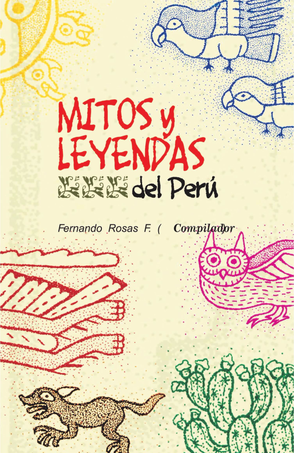 Mitos y leyendas del Perú