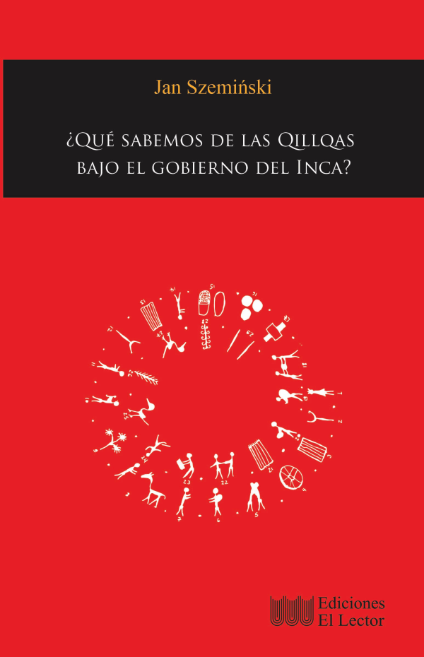 ¿Qué sabemos de las Quillqas bajo el gobierno del inca?