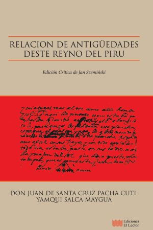 Relación de antigüedades deste reyno del Piru