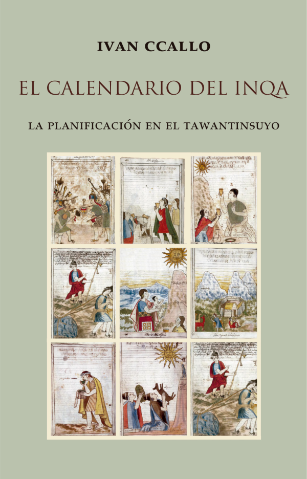 El Calendario del Inqa: La planificación en el Tawantinsuyo