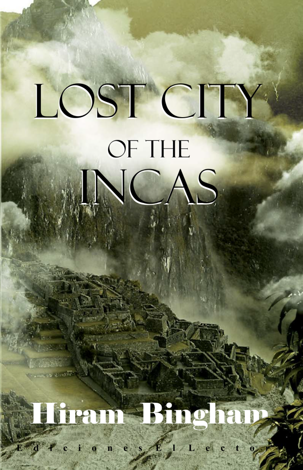 Lost City of the Incas