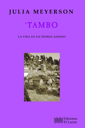 ´TAMBO: La vida en un pueblo andino