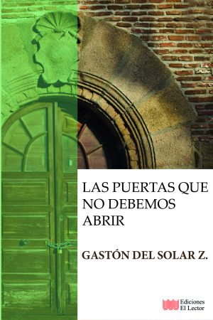 Las puertas que no debemos abrir
